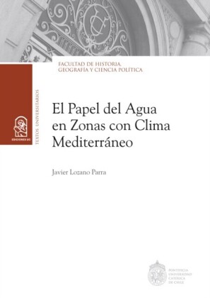 El papel del agua en zonas con clima mediterraneo