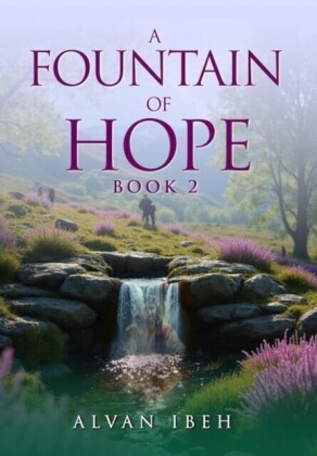 Fountain of Hope Book 2