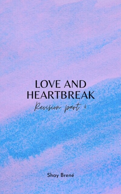 Love and Heartbreak Revision Part 4 main product photo