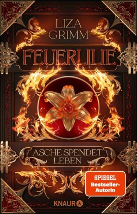 Feuerlilie. Asche spendet Leben