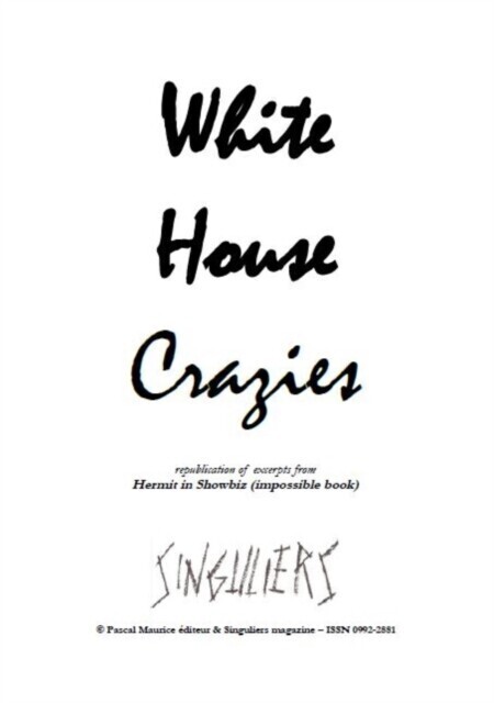 White House Crazies main product photo
