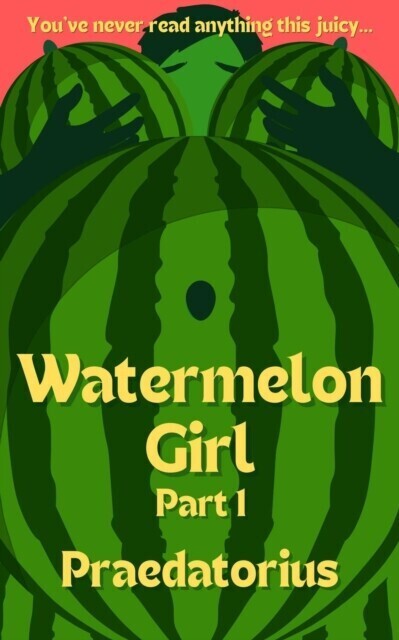 Watermelon Girl, Part 1 main product photo