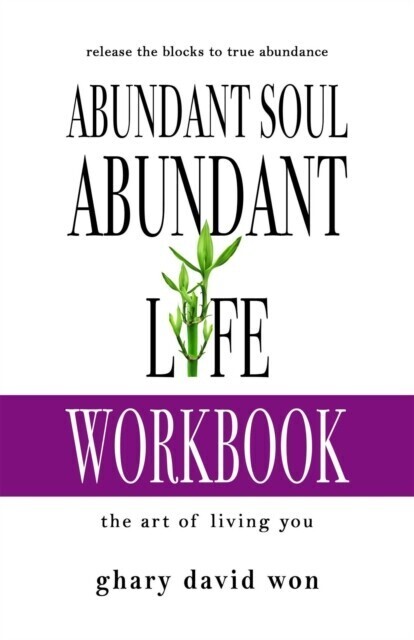Abundant Soul, Abundant Life Workbook main product photo