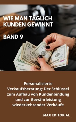Wie Man Täglich Kunden Gewinnt
