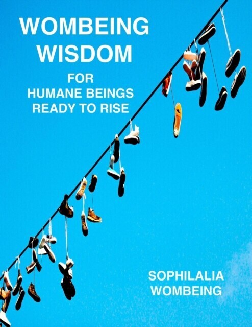 Wombeing Wisdom For Humane Beings Ready To Rise main product photo