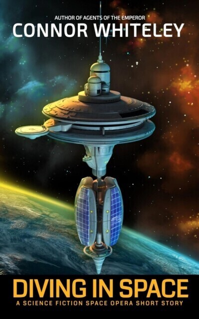 Diving In Space: A Science Fiction Space Opera Short Story main product photo