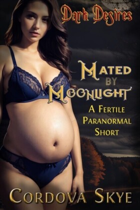 Mated by Moonlight (A Fertile Paranormal Short)