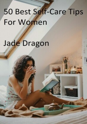 50 Best Self-Care Tips for Women