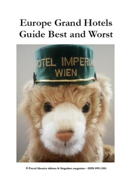 Europe Grand Hotels : Guide Best and Worst main product photo