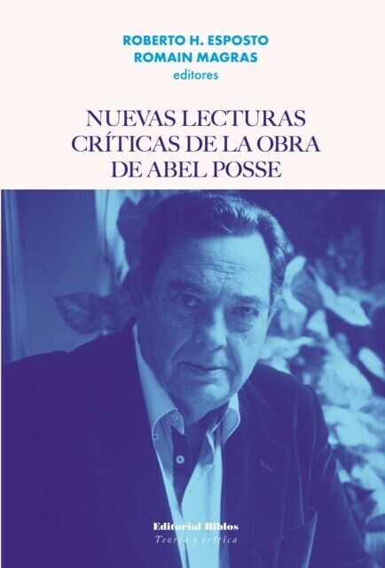 Nuevas lecturas críticas de la obra de Abel Posse main product photo