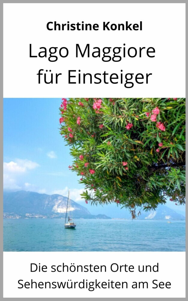 Lago Maggiore für Einsteiger main product photo