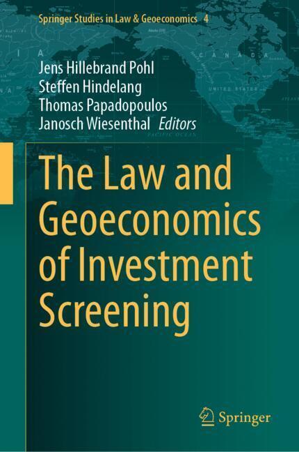 The Law and Geoeconomics of Investment Screening main product photo