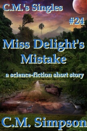 Miss Delight's Mistake