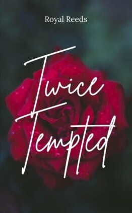 Twice Tempted