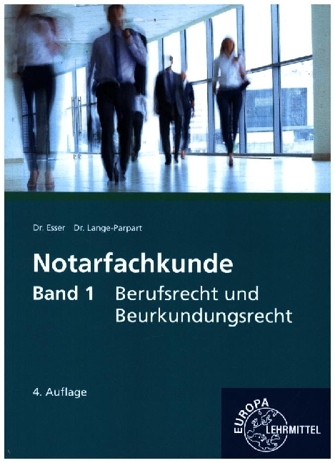Notarfachkunde - Berufsrecht und Beurkundungsrecht main product photo