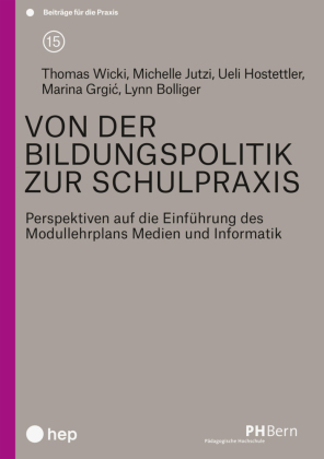 Von der Bildungspolitik zur Schulpraxis