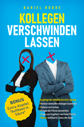 Kollegen verschwinden lassen