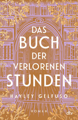 Das Buch der verlorenen Stunden