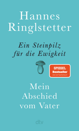 Ein Steinpilz für die Ewigkeit