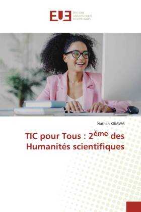 TIC pour Tous : 2ème des Humanités scientifiques 