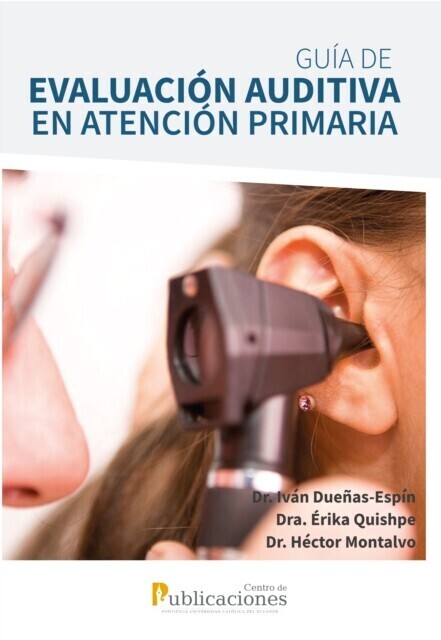 Guía de evaluación auditiva en atención primaria. Un enfoque para el primer nivel de atención main product photo