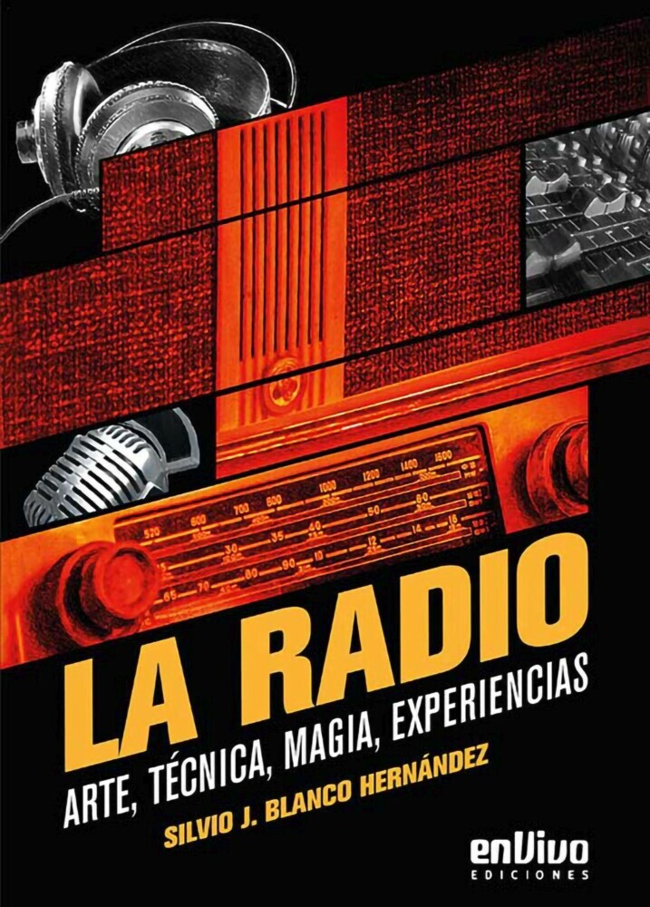 La radio. Arte, técnica, magia, experiencias main product photo