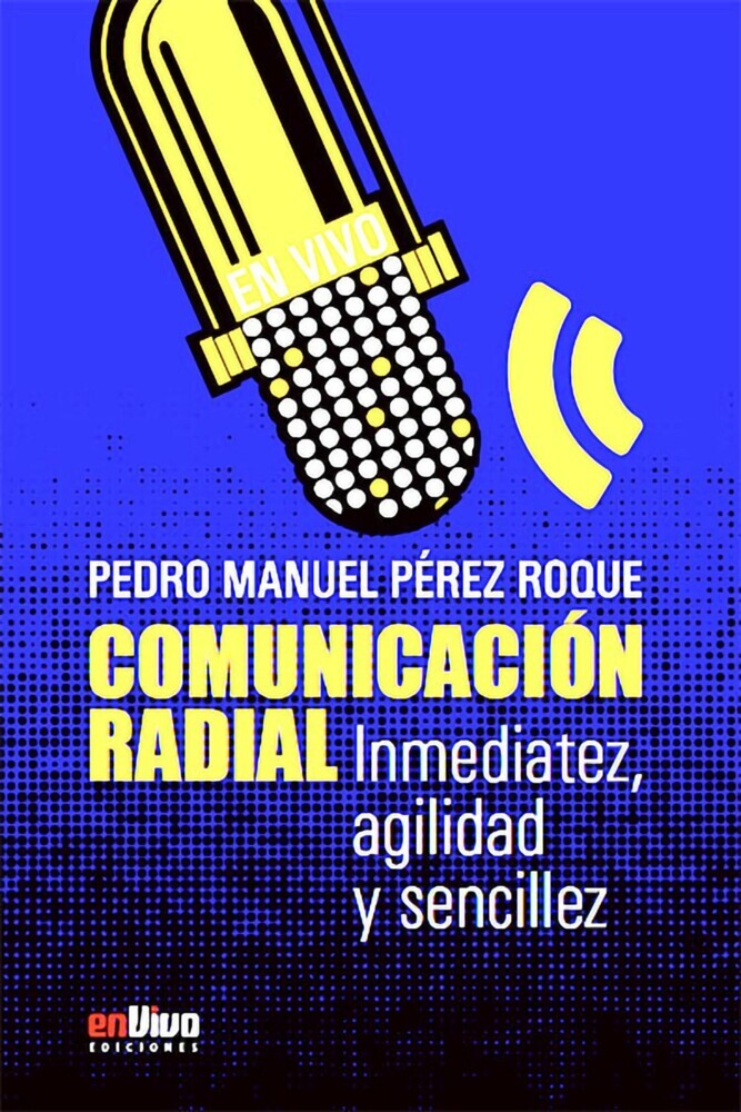 Comunicación radial. Inmediatez, agilidad y sencillez main product photo