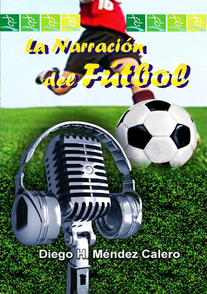 La narración del fútbol main product photo