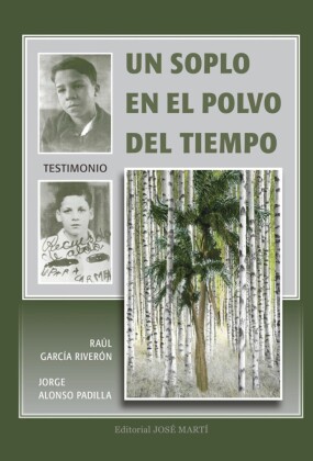 Un soplo en el polvo del tiempo