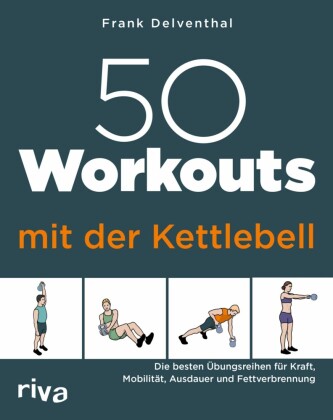 50 Workouts mit der Kettlebell