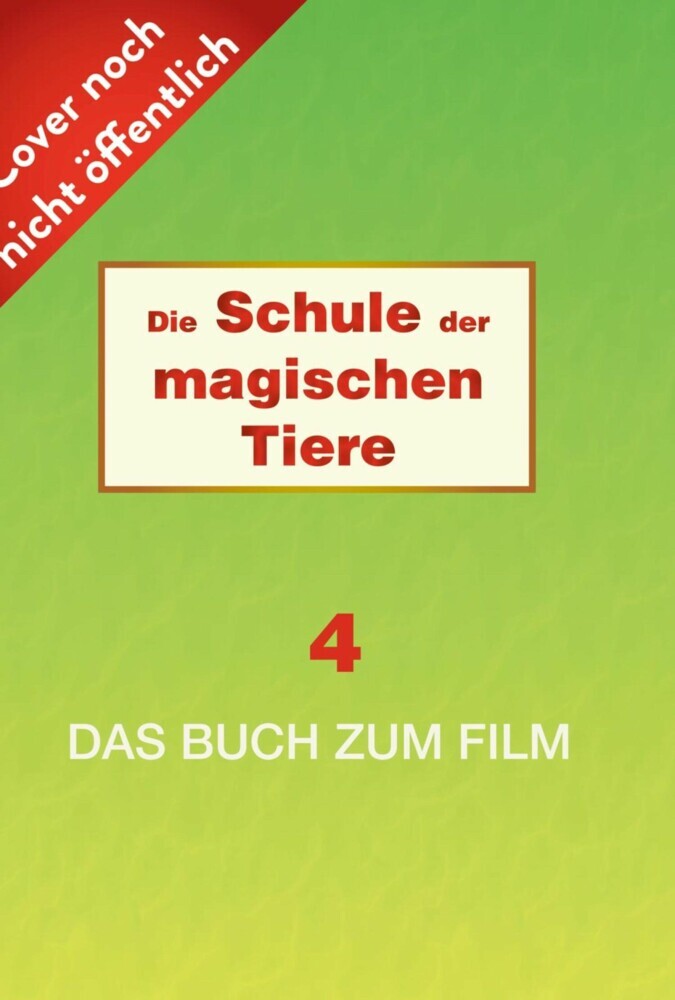 Die Schule der magischen Tiere: Das Buch zum Film 4 main product photo