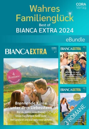 Wahres Familienglück - Best of Bianca Extra 2024