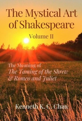Mystical Art of Shakespeare Volume II