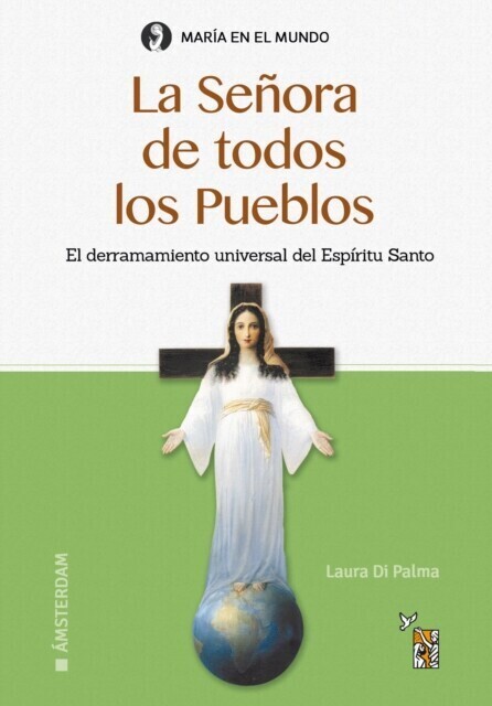La Señora de todos los Pueblos main product photo