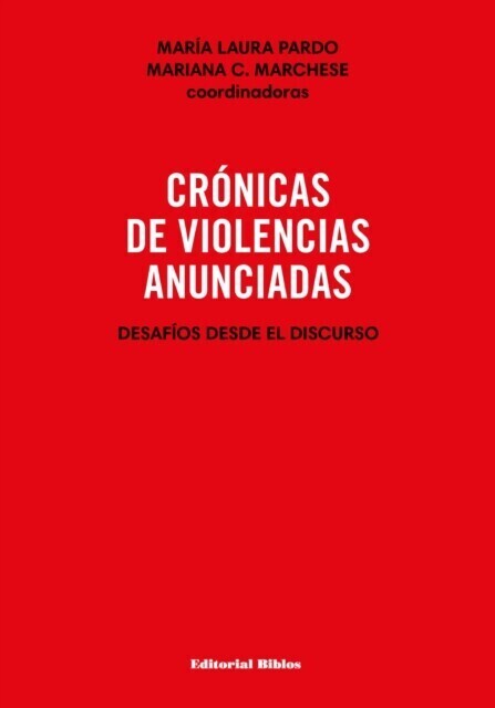 Crónicas de violencias anunciadas main product photo