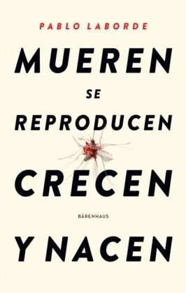 Mueren se reproducen crecen y nacen