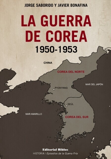 La guerra de Corea 1950-1953 main product photo