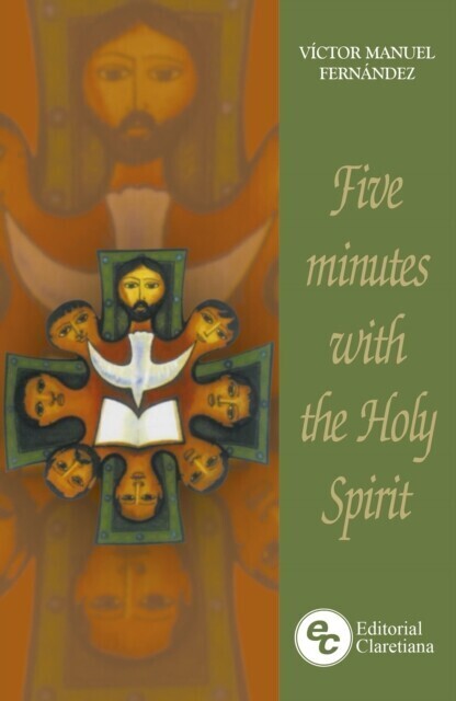 Five minutes with the Holy Spirit main product photo