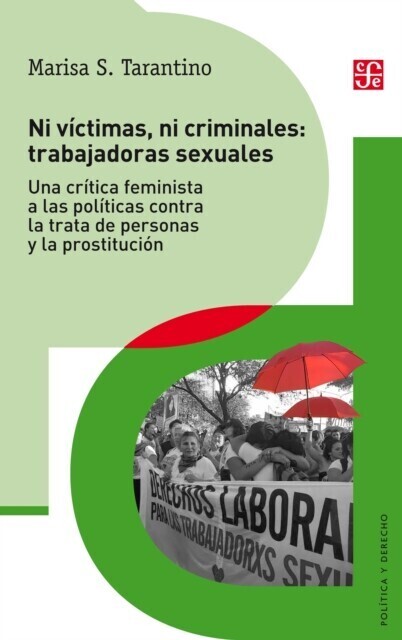 Ni víctimas ni criminales: trabajadoras sexuales main product photo