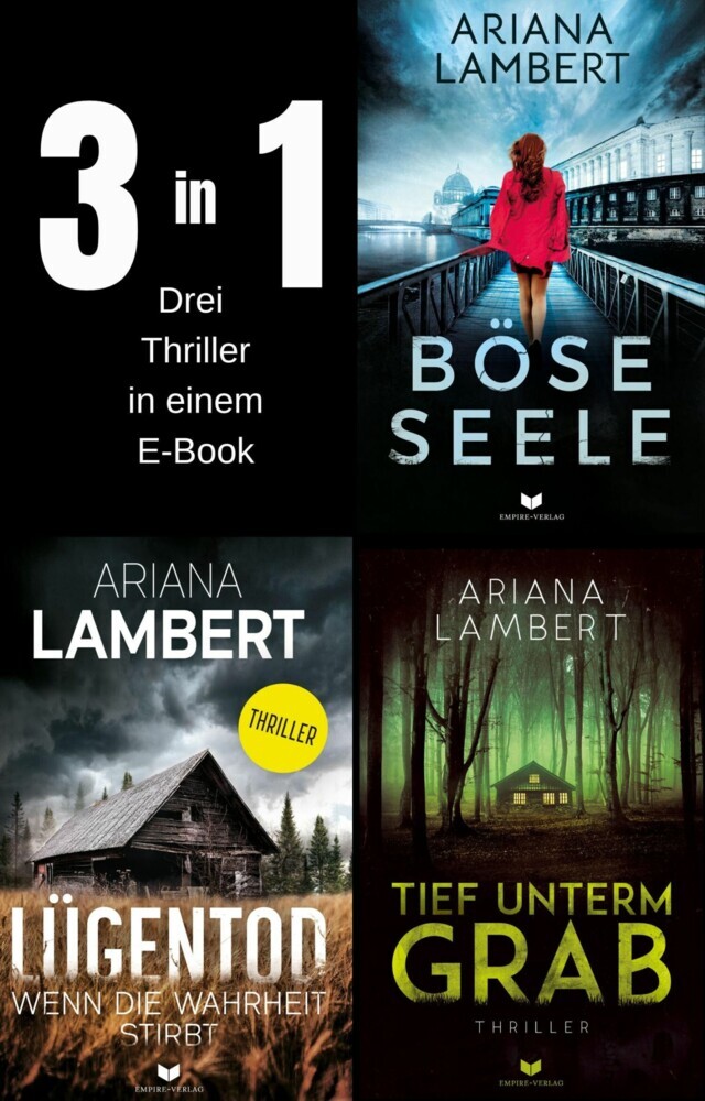 Ariana-Lambert-Thriller-Sammelband: Böse Seele, Lügentod, Tief unterm Grab main product photo