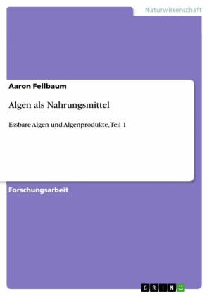 Algen als Nahrungsmittel