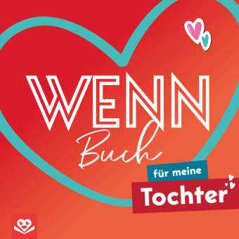Wenn-Buch für meine Tochter