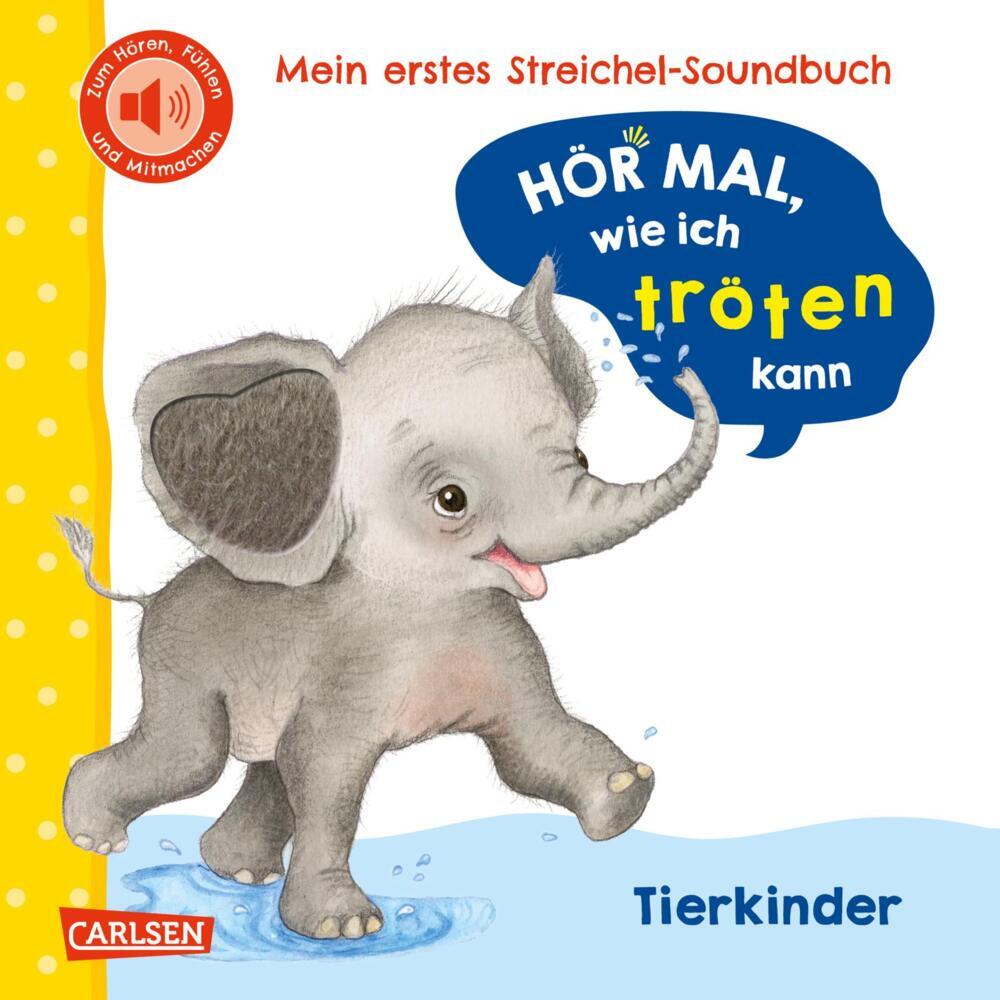 Hör mal, wie ich tröten kann (Mein erstes Streichel-Soundbuch 4) main product photo