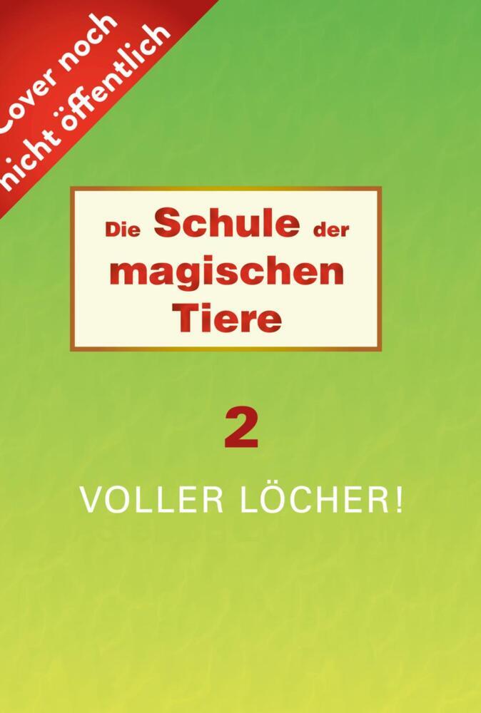 Die Schule der magischen Tiere 2: Voller Löcher! main product photo