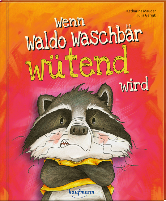 Wenn Waldo Waschbär wütend wird main product photo