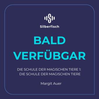 Die Schule der magischen Tiere 1: Die Schule der magischen Tiere, 2 Audio-CD