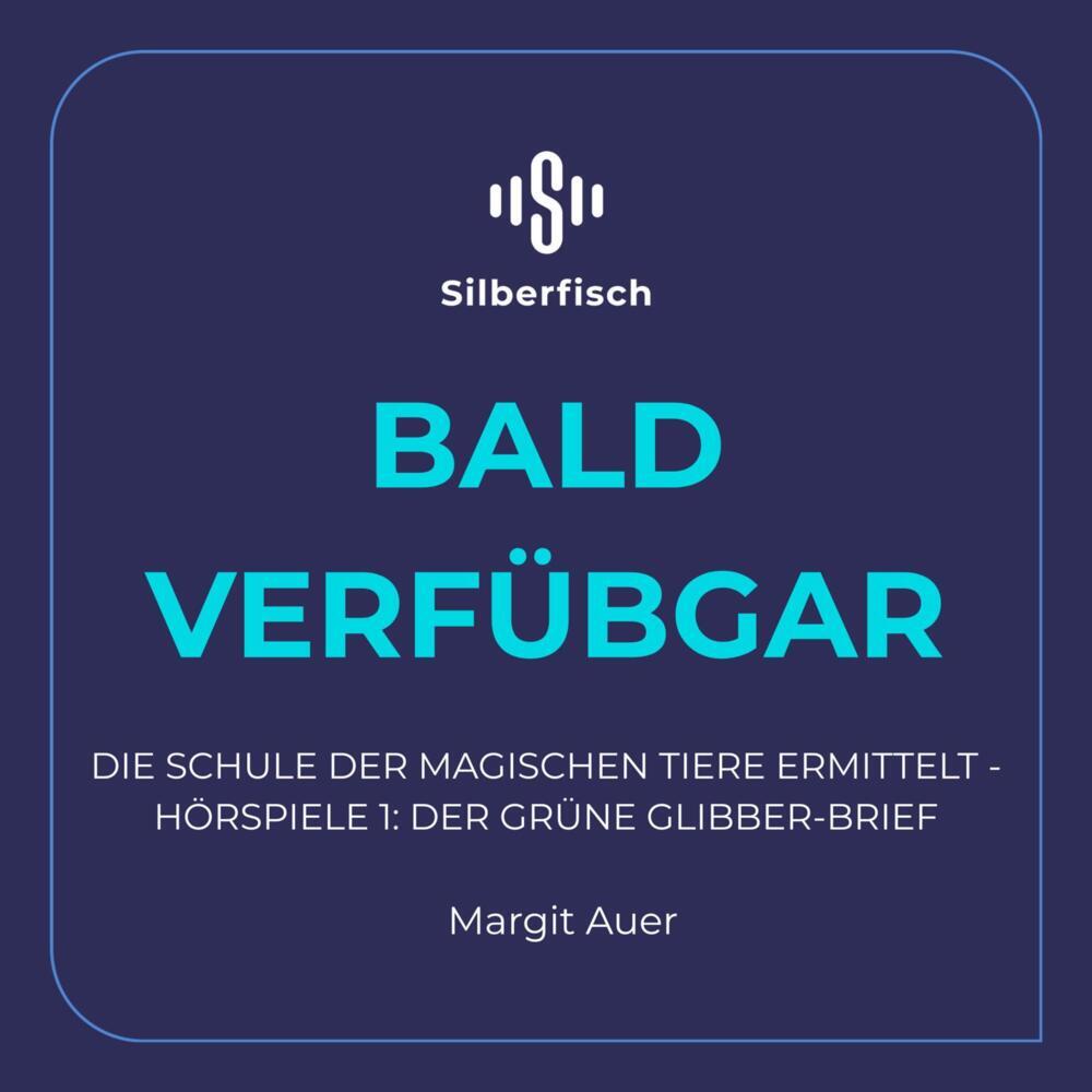 Die Schule der magischen Tiere ermittelt - Hörspiele 1: Der grüne Glibber-Brief, 1 Audio-CD main product photo
