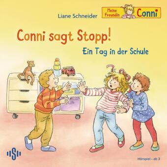 Conni sagt Stopp / Ein Tag in der Schule, 1 Audio-CD