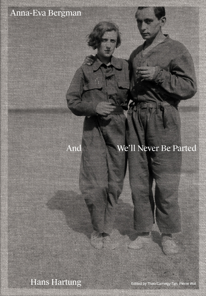Anna-Eva Bergman & Hans Hartung And We'll Never Be Parted main product photo