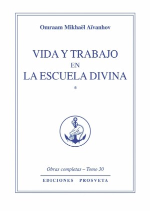 Vida y trabajo en la escuela divina
